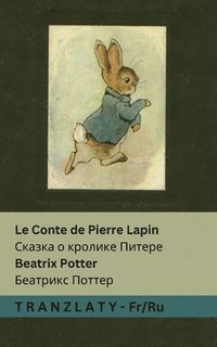 bokomslag Conte de Pierre Lapin / ?????? ? ??????? ??????
