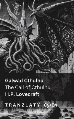 bokomslag Galwad Cthulhu / The Call of Cthulhu