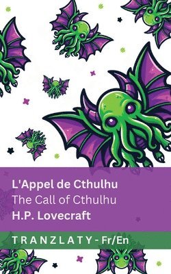 Lovecraft - L'Appel de Cthulhu / The Call of Cthulhu, Häftad