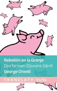 bokomslag Rebelión en la Granja / Djurfarmen (Djurens Gård)