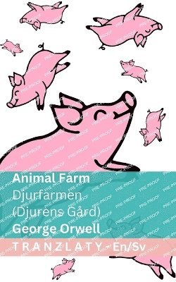 George Orwell - Animal Farm / Djurfarmen (Djurens Gård), Häftad