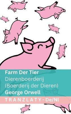 bokomslag Farm der Tiere / Dierenboerderij (Boerderij der Dieren)
