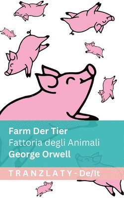 George Orwell - Farm der Tiere / Fattoria degli Animali, Häftad