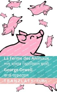 bokomslag La Ferme des Animaux / ??? ????? (????????? &#24