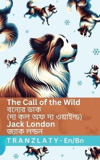 bokomslag The Call of the Wild / ?????? ??? (??? ?? ?? ??? ????????)