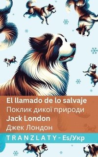 bokomslag El llamado de lo salvaje / ?????? ????? ??????&#