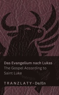 bokomslag Evangelium nach Lukas / The Gospel According to Saint Luke (Die Bibel / The Bible)