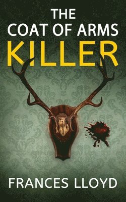 Frances Lloyd - Coat of Arms Killer, Häftad