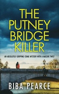 bokomslag Putney Bridge Killer