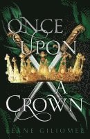 bokomslag Once Upon a Crown: An addictive fantasy romance