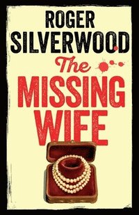 bokomslag The Missing Wife