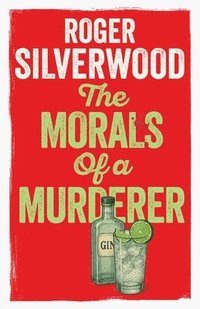 bokomslag The Morals of a Murderer