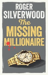 bokomslag The Missing Millionaire