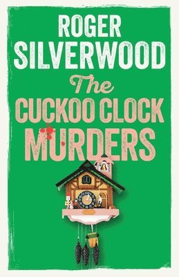 bokomslag The Cuckoo Clock Murders