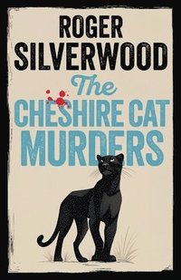 bokomslag The Cheshire Cat Murders