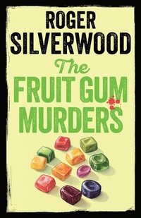 bokomslag The Fruit Gum Murders