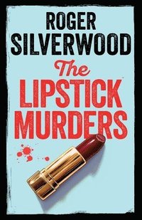 bokomslag The Lipstick Murders