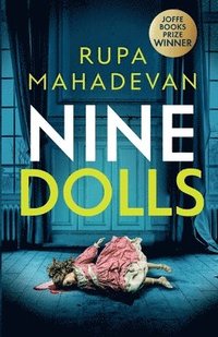 bokomslag Nine Dolls: An absolutely addictive psychological thriller with a shocking final twist