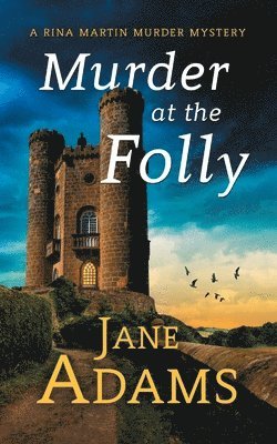 Jane Adams - Murder at the Folly: A gripping cozy crime mystery full of twists, Häftad