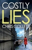 Chris Collett - Costly Lies, Häftad