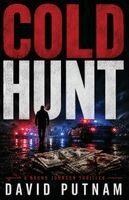 David Putnam - Cold Hunt, Häftad. Tillgänglighet: Lägg i varukorg