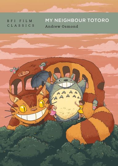 Andrew Osmond - My Neighbour Totoro, Häftad