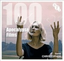 David Christopher - 100 Apocalypse Films, Inbunden