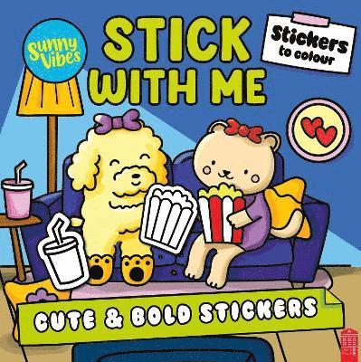 Sunny Vibes, Sam Sunny Vibes - Stick With Me, Häftad