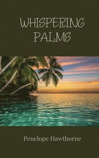 bokomslag Whispering Palms