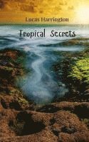 Tropical Secrets 1