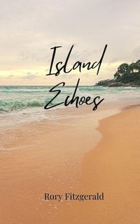 bokomslag Island Echoes