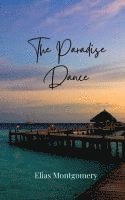 The Paradise Dance 1