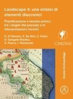 Landscape 4: una sintesi di elementi diacronici 1
