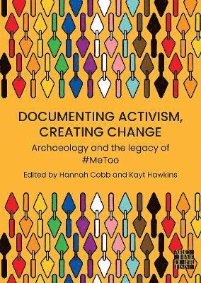 bokomslag Documenting Activism, Creating Change