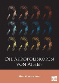 bokomslag Die Akropoliskoren von Athen