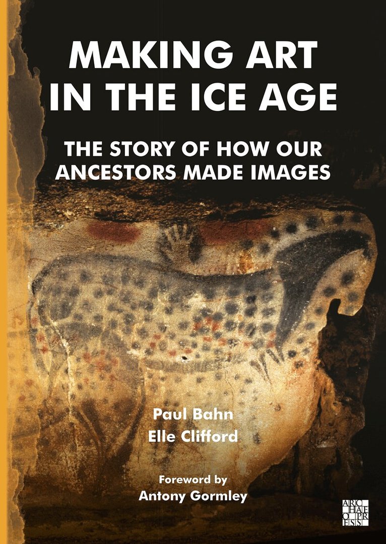 Making Art in the Ice Age