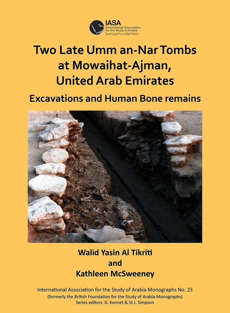 Two Late Umm an-Nar Tombs at Mowaihat-Ajman, United Arab Emirates