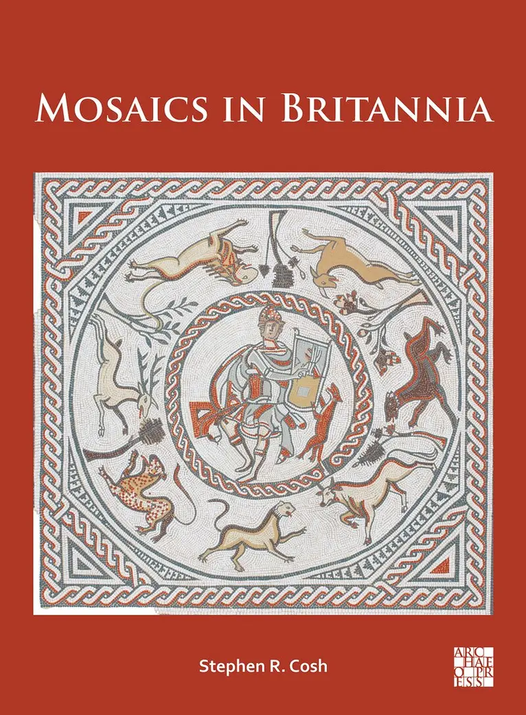 Stephen R. Cosh - Mosaics in Britannia, Häftad. Tillgänglighet: Lägg i varukorg