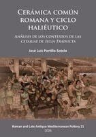 José Luis Portillo-Sotelo - Cerámica común romana y ciclo haliéutico, Häftad