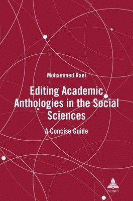 Mohammed Raei - Editing Academic Anthologies in the Social Sciences, Häftad
