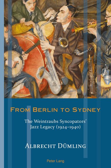 Albrecht Dümling - From Berlin to Sydney, Häftad