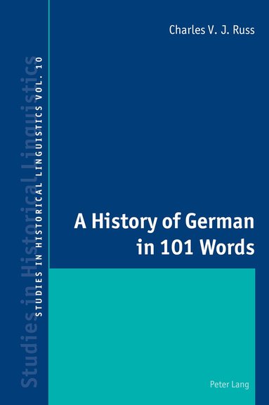 Charles V. J. Russ - History of German in 101 Words, Häftad