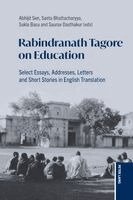 Abhijit Sen, Santa Bhattacharyya, Sukla Basu, Saurav Dasthakur - Rabindranath Tagore on Education, Häftad