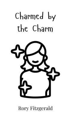 Rory Fitzgerald - Charmed by the Charm, Inbunden