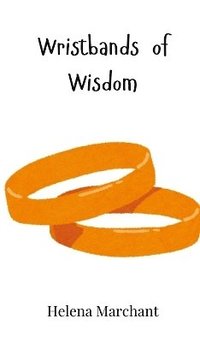 bokomslag Wristbands of Wisdom