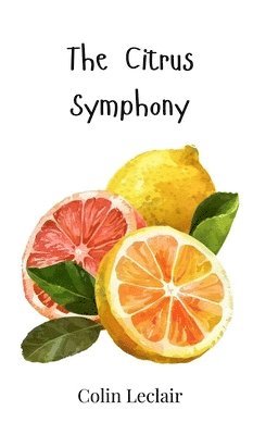 Citrus Symphony