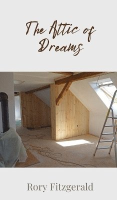 bokomslag Attic of Dreams