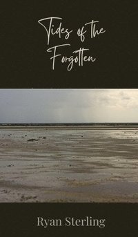 bokomslag Tides of the Forgotten