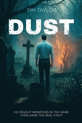 Tim Taylor - Dust, Häftad