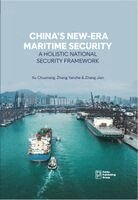 China's New-Era Maritime Security: A Holistic National Security Framework